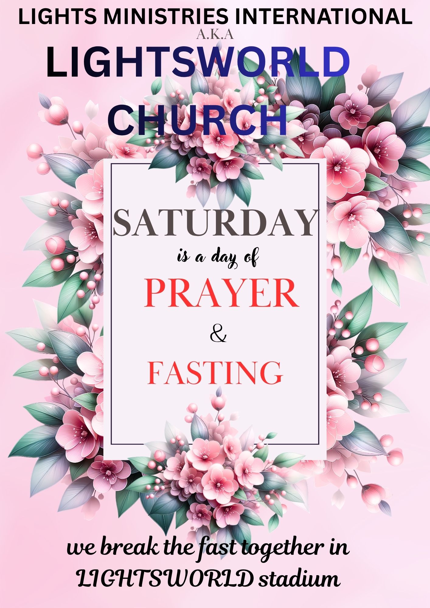 Saturday Prayer and Fasting